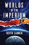 Worlds of the Imperium by Keith Laumer