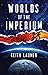 Worlds of the Imperium by Keith Laumer