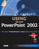 Special Edition Using Microsoft PowerPoint 2002 by 