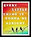 Every Little Thing Is Gonna Be Alright Home Decor Three Little Birds Wall Art Painting Print Unframed (8x10 inches)