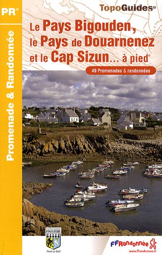 Le  Pays Bigouden, le Pays de Douarnenez et le Cap Sizun à pied