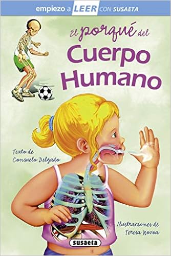 Book's Cover of El porqué Del Cuerpo humano (Empiezo a LEER con Susaeta - nivel 1) (Español) Tapa dura – 19 mayo 2014