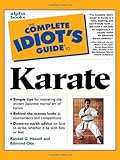 Complete Idiot's Guide to Karate