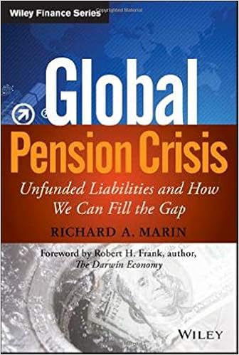 Global Pension Crisis Unfunded Liabilities And How We Can - 
