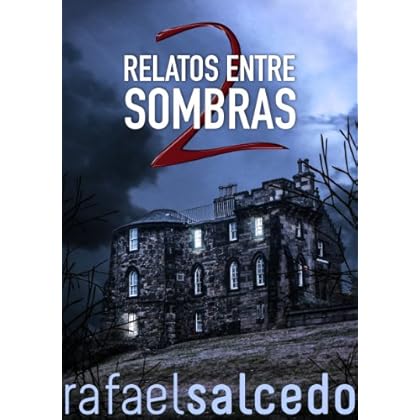 Relatos entre Sombras Volumen II