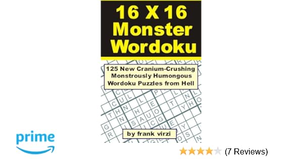 16 X 16 Monster Wordoku 125 New Cranium Crushing - 