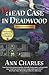 Dead Case in Deadwood: Deadwood Mystery Series (Volume 3)