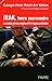 Irak, terre mercenaire (French Edition) by 