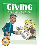 Giving: A Bible Study Wordbook for Kids by 