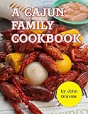 A Cajun Family Cookbook by