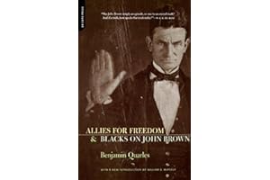 Allies for Freedom and Blacks on John Brown