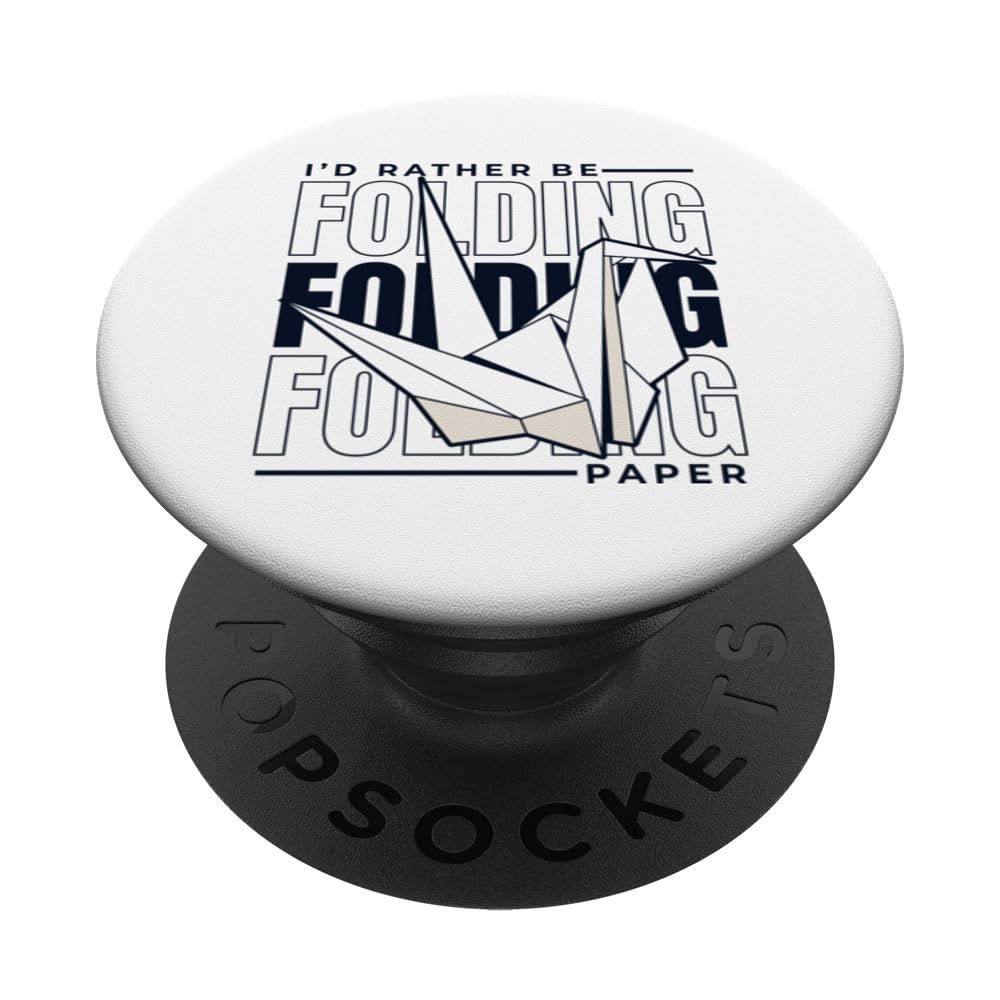 I'd Rather Be Folding Paper Paper Crane Folding Owl Origami PopSockets Swappable PopGrip