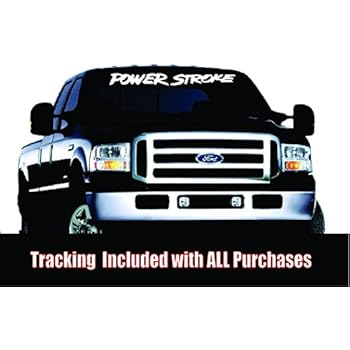 Amazon Com Powerstroke Windshield Banner Everything Else