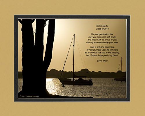 Personalized Graduation Gift with "On your graduation day, may you look back with pride, and know I am so proud of you, that my love remains by your side. This is only the beginning, of new journeys your life will start, so know God has you in His keeping, but I forever have you in my heart." Boats at Dusk Photo, 8x10 Double Matted. A Special Keepsake Gift for Graduate 2016