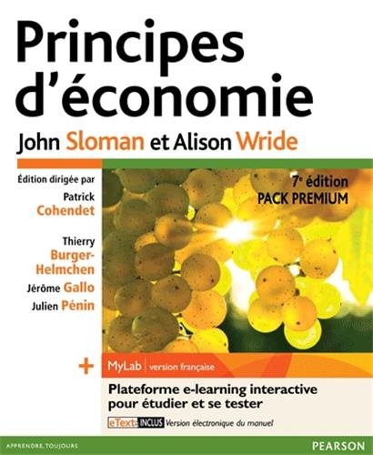 PRINCIPES ECONOMIE 7E PACK PREMIUM FR (ECO GESTION) (French Edition) by John SLOMAN, Alison WRIDE