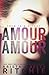 Amour Amour: Aerial Ethereal Series, Book 1