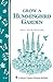 Grow a Hummingbird Garden: Storey's Country Wisdom Bulletin A-167 (Storey Country Wisdom Bulletin) by Dale Evva Gelfand
