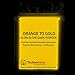 Orange to Gold Glow in the Dark & UV Reactive Pigment Powder - 10 Grams