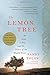 Book cover for The Lemon Tree: An Arab, a Jew, and the Heart of the Middle East