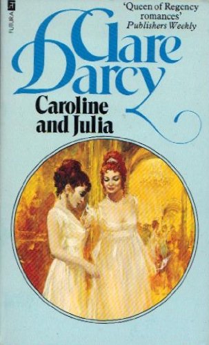 Caroline and Julia