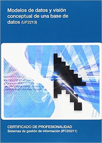 Modelos de datos y visiÃ³n conceptual de una base de datos (UF2213) (Spanish Edition)