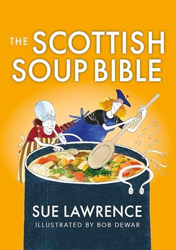 The Book of Soups: Rhodes, Lorna: 9780895868183: Amazon.com: Books