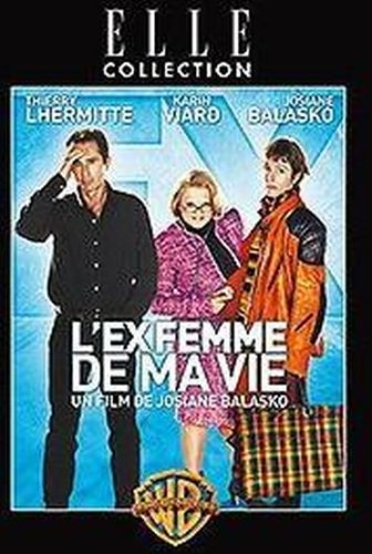 L'ex Femme De Ma Vie