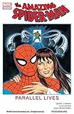 Front cover for the book The Amazing Spider-Man: Parallel Lives by Gerry Conway