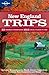 Lonely Planet New England Trips (Lonely Planet Regional Guide)