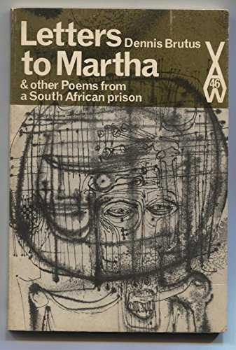Letters to Martha & other Poems from a South African prison (African writers series, 46)