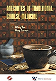 Anecdotes Of Traditional Chinese Medicine (English and Chinese Edition)