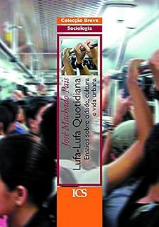 Livro LUFA-LUFA QUOTIDIANA: Ensaios sobre Cidade, Cultura e Vida Urbana