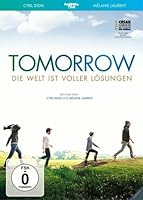 Tomorrow - Die Welt ist voller Lösungen - OmU