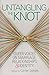 Untangling the Knot: Queer Voices on Marriage, Relationships & Identity (OpenBook) by 