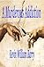 A Murderous Addiction by Kevin William Barry