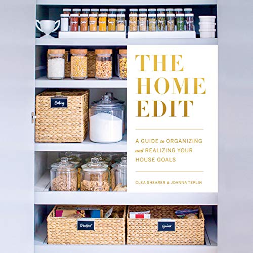 Best! The Home Edit: A Guide to Organizing and Realizing Your House Goals (Includes Refrigerator Labels Do [R.A.R]