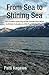 From Sea to Shining Sea: One woman's cycle trip across Canada from Mile 0 in British Columbia to Mile 0 in Newfoundland by