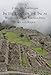 In the land of the Incas: Breathtaking Trip Through Peru, Chile and Bolivia by 