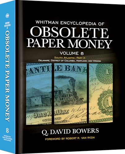 Whitman Encyclopedia of Obsolete Paper Money, Volume 8