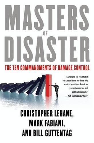 READ Masters of Disaster: The Ten Commandments of Damage Control KINDLE