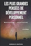 Les Plus Grandes Pensées de Développement Personnel: Motivation - Inspiration (French Edition) by Harouna R. Ouattara