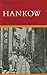 Hankow: Conflict and Community in a Chinese City, 1796-1895