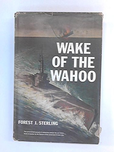 Wake of the Wahoo