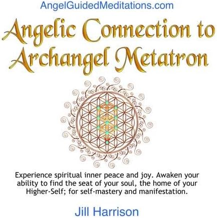 Angelic Connection to Archangel Metatron Audio CD – Audiobook, CD