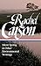 Rachel Carson: Silent Spring & Other Writings on the Environment (LOA #307) (Library of America)