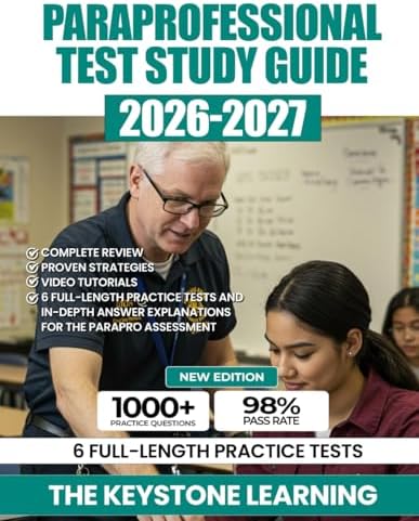 ParaPro Assessment Prep 2025-2026: Study Guide + 450 Questions and