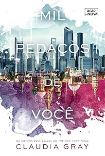 Livro Mil pedaços de você (Firebird Livro 1)