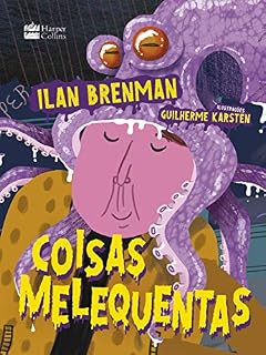 Livro Coisas melequentas