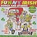 Funny Irish Songs and Stories