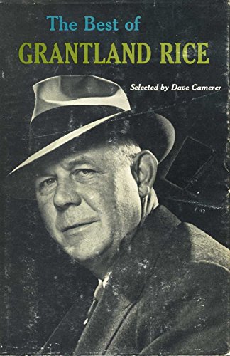 The best of Grantland Rice;